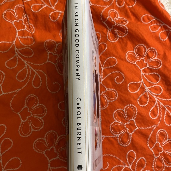 IN SUCH GOOD COMPANY CAROL BURNETT HB EUC - Picture 2 of 8